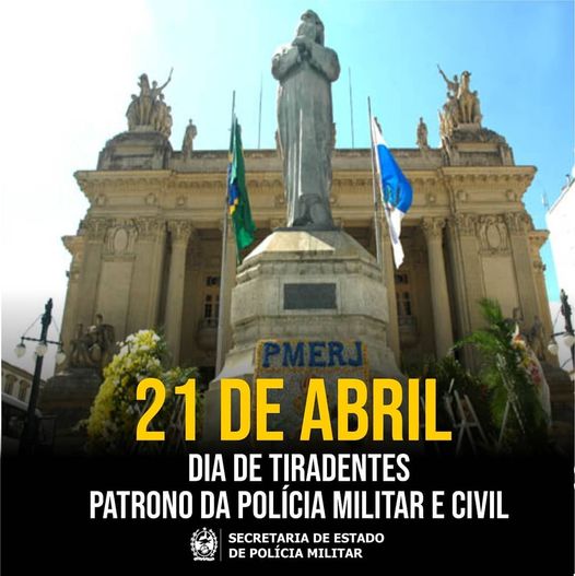 Polícia Militar celebra a importância do Dia de Tiradentes