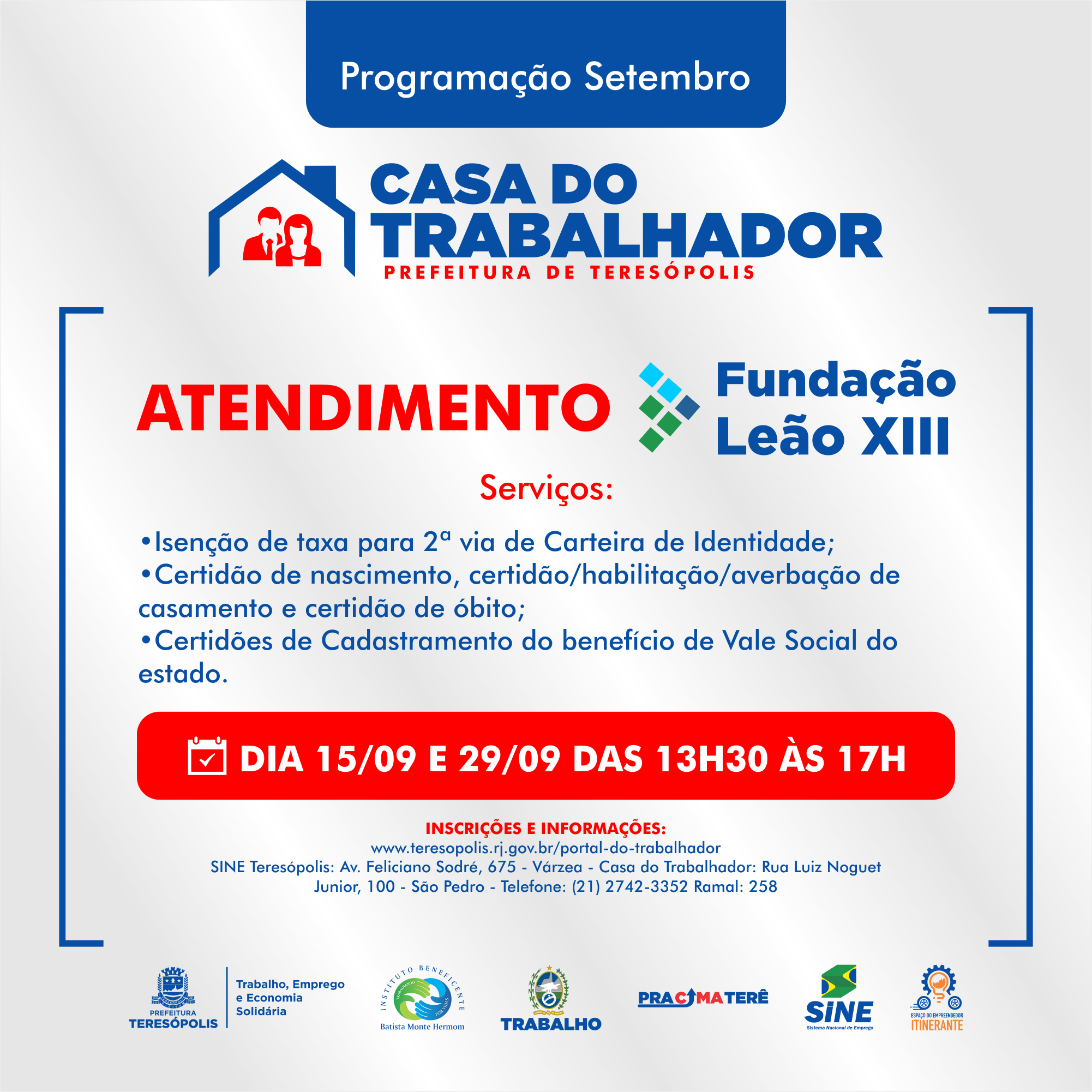 Casa do Trabalhador promove atendimento da Fundação Leão XIII