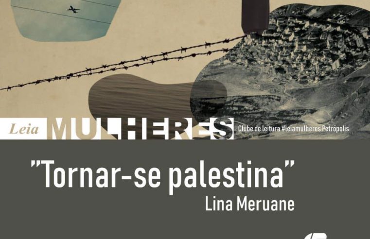 “Tornar-se Palestina” é o livro do mês do próximo Leia Mulheres