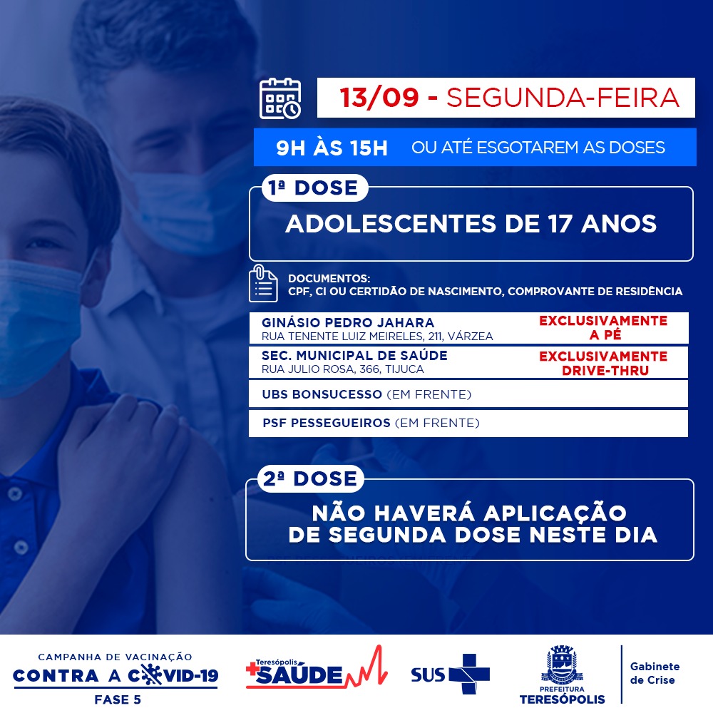 Teresópolis: adolescentes de 17 anos, recebem a primeira dose da vacinada contra a Covid-19, na próxima segunda-feira (13)