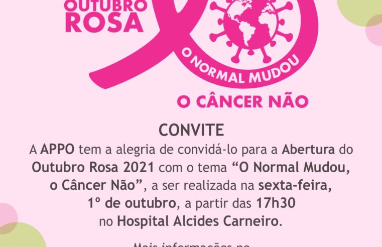 Abertura do Outubro Rosa será no Hospital Alcides Carneiro