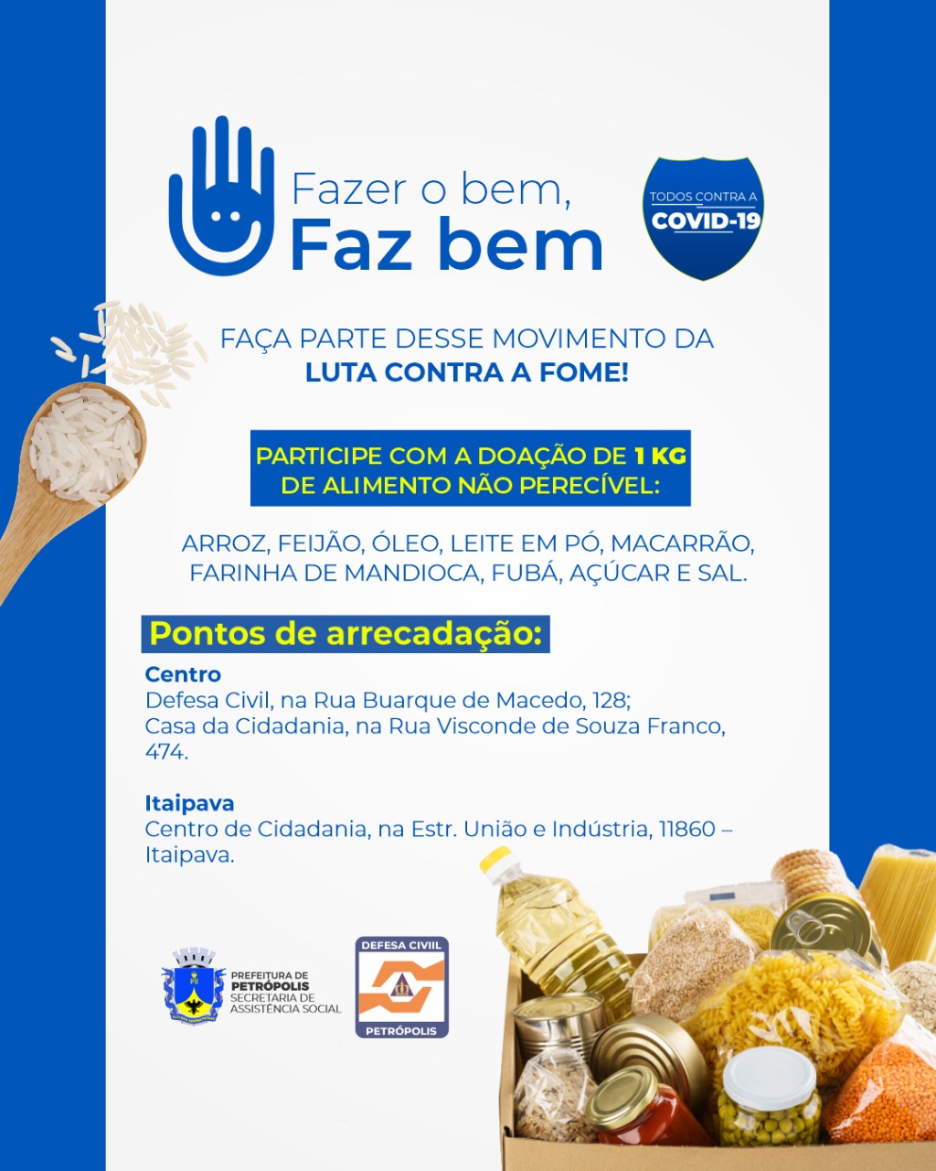 Governo municipal lança nova etapa da campanha de arrecadação de alimentos Fazer o Bem Faz Bem, para atender famílias em risco social