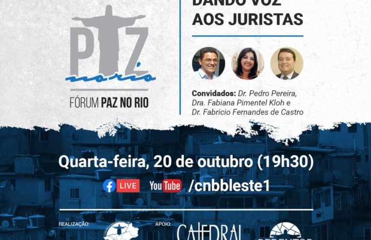 Fórum Paz no Rio tem presença de juristas petropolitanos