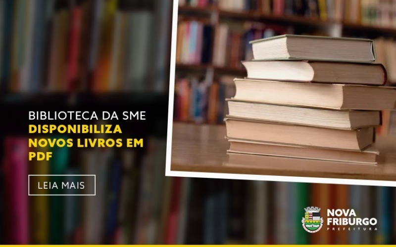 Biblioteca de Nova Friburgo disponibiliza novos livros em PDF