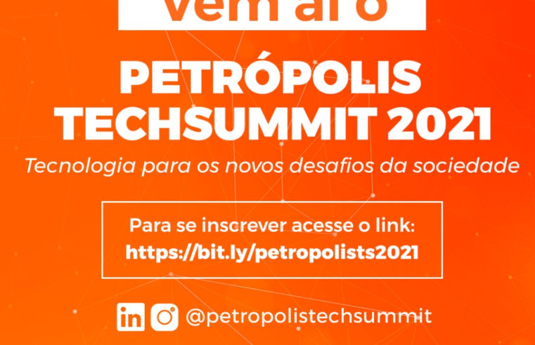 Petrópolis será sede do mais importante evento tecnológico da Região Serrana este ano