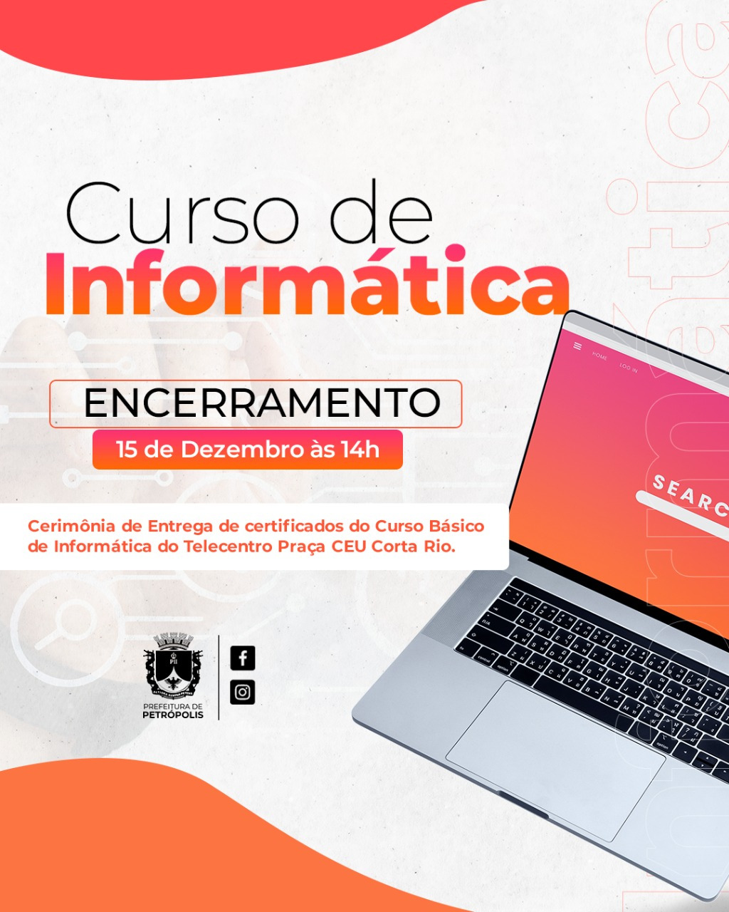Centro de Inclusão Digital (CID) da Posse entrega certificados de formação para 110 alunos nesta quarta-feira