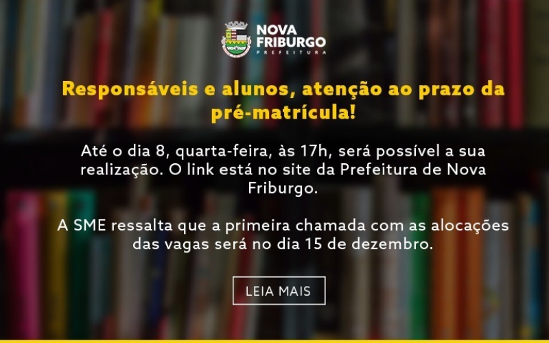 Pré-matrícula da rede municipal de educação de Nova Friburgo termina nesta quarta-feira