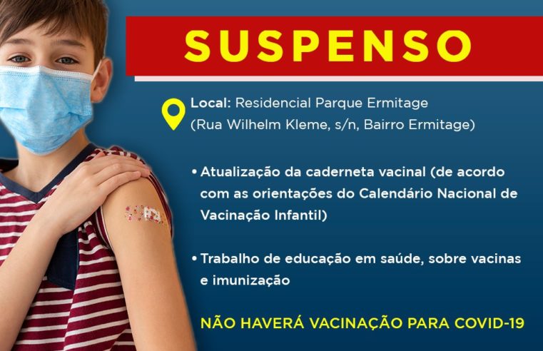 Ação de vacinação infantil na Ermitage é suspensa pela Secretaria Municipal de Saúde