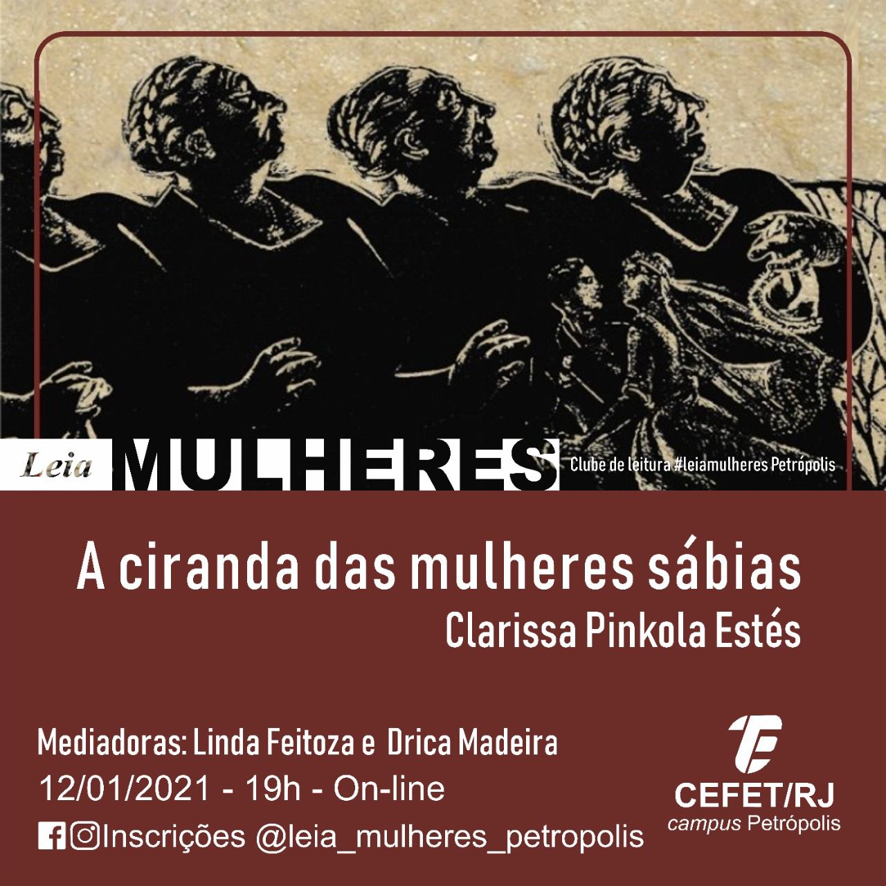 “A ciranda das mulheres sábias”, de Clarissa Pinkola Estés, é o livro de janeiro do Leia Mulheres