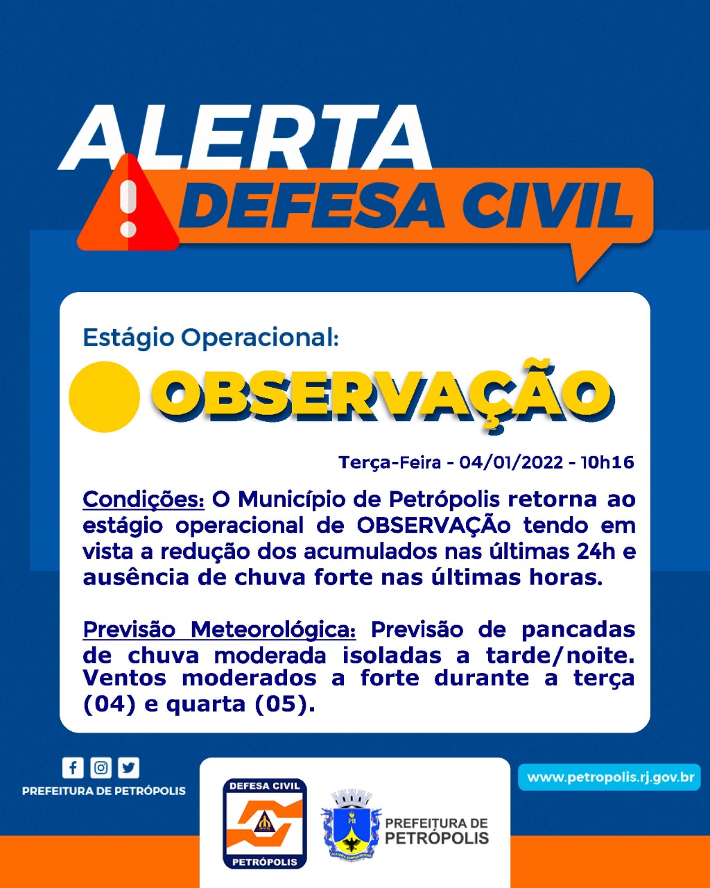Defesa Civil de Petrópolis retorna a cidade para o estágio de observação e informa a previsão de pancada de chuva para esta terça