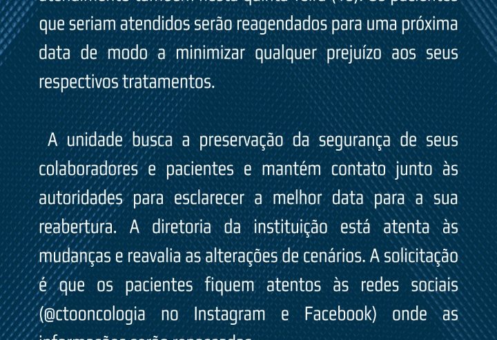 CTO mantém atendimentos suspensos