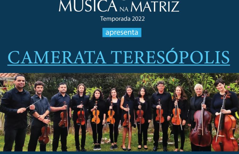 Camerata Teresópolis é a atração do ‘Música na Matriz’ no próximo domingo, 1º de maio