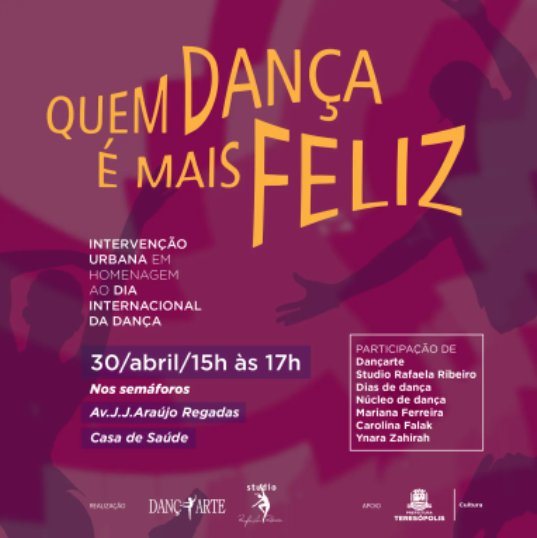 Dia Internacional da Dança terá intervenção artística ‘Quem Dança é Mais Feliz’ no centro de Teresópolis neste sábado, 30