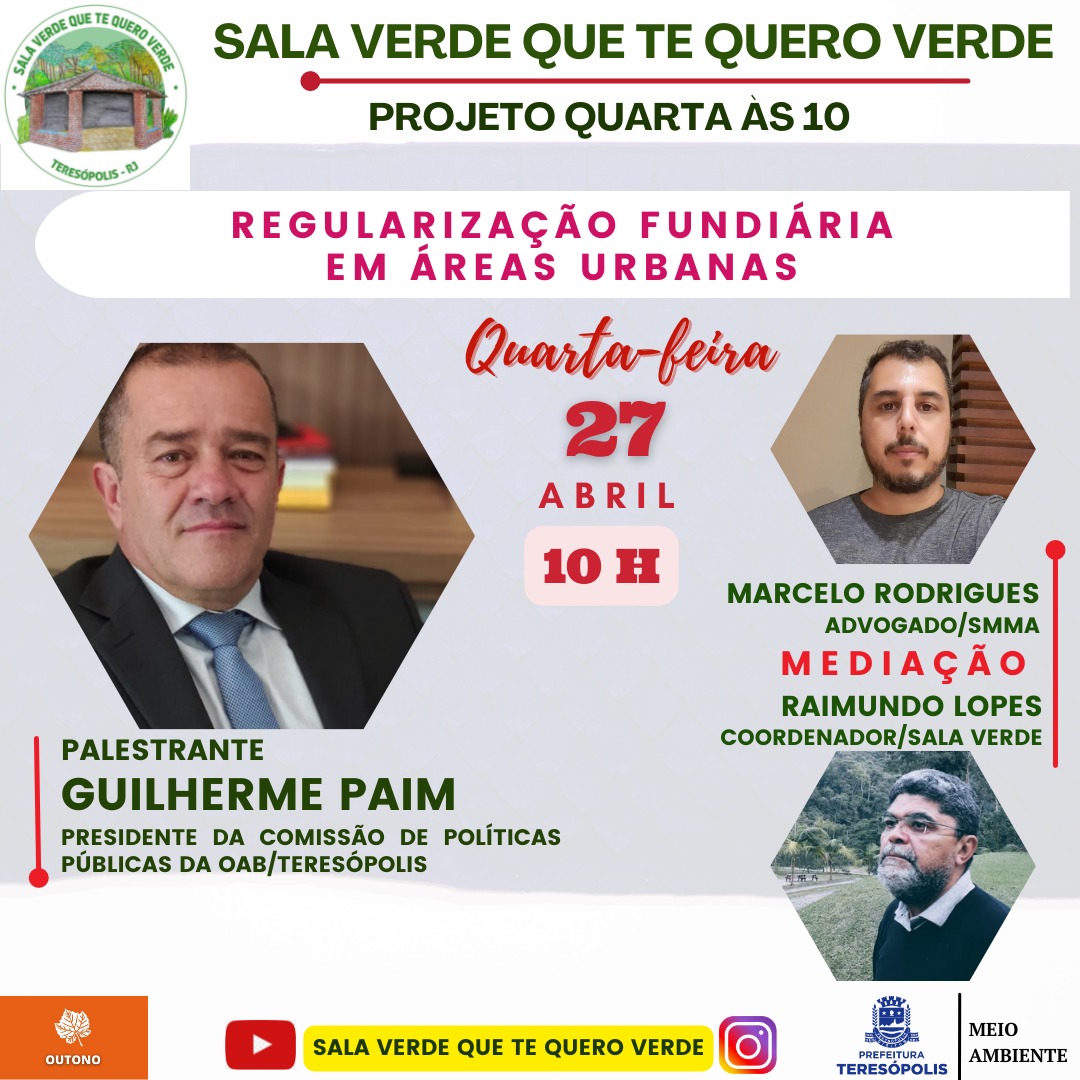 Projeto ‘Quarta às 10’ debate regularização fundiária em áreas urbanas