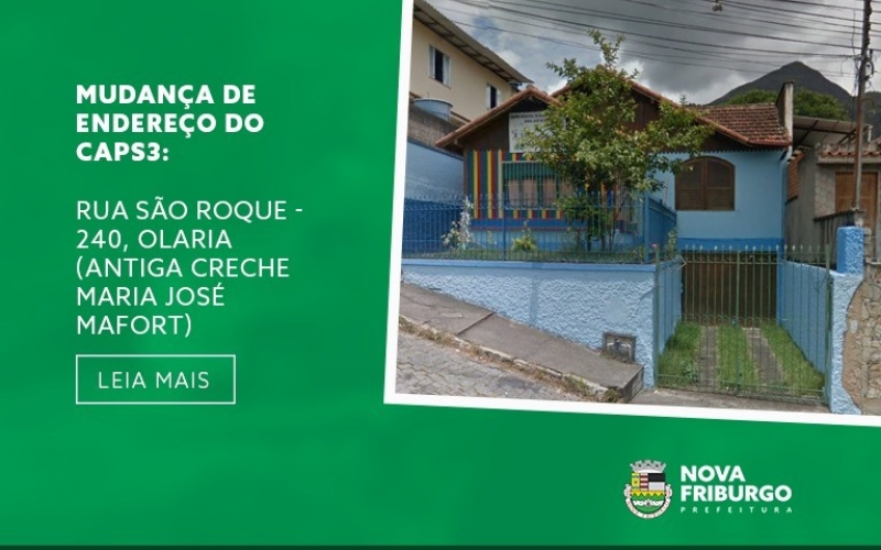 Centro de Atenção Psicossocial (caps) muda de hoje (18) de endereço