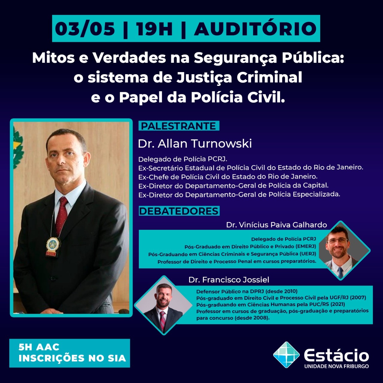 Mitos e Verdades na Segurança Pública serão debatidos em evento na Estácio Friburgo