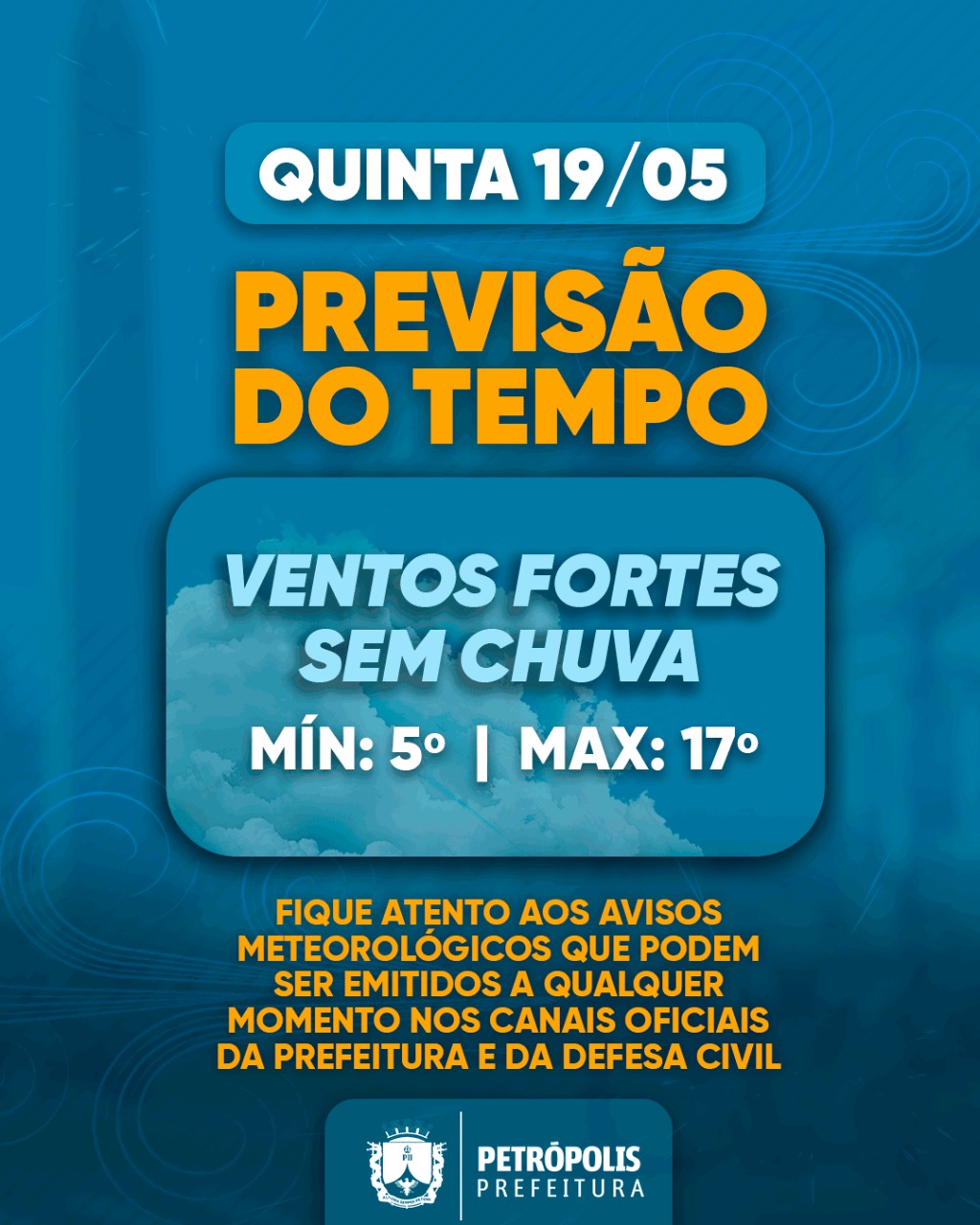 Município segue com previsão de declínio na temperatura e rajadas de vento forte, para hoje (19)