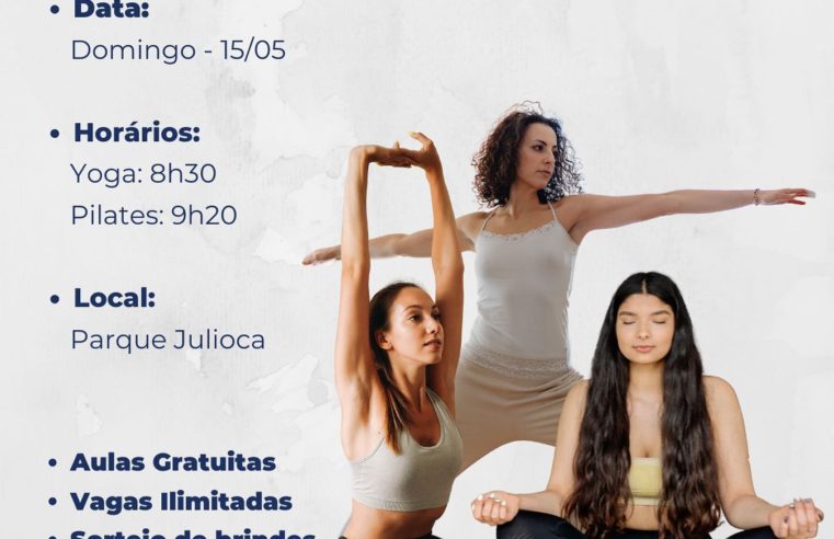 Yoga e Pilates de graça em Areal