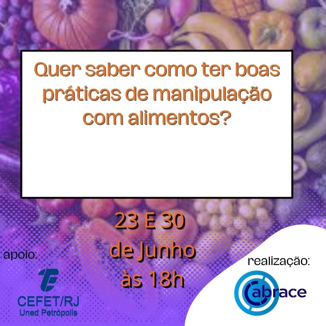 Projeto do Cefet/RJ Petrópolis oferta curso voltado para o setor de alimentos e bebidas