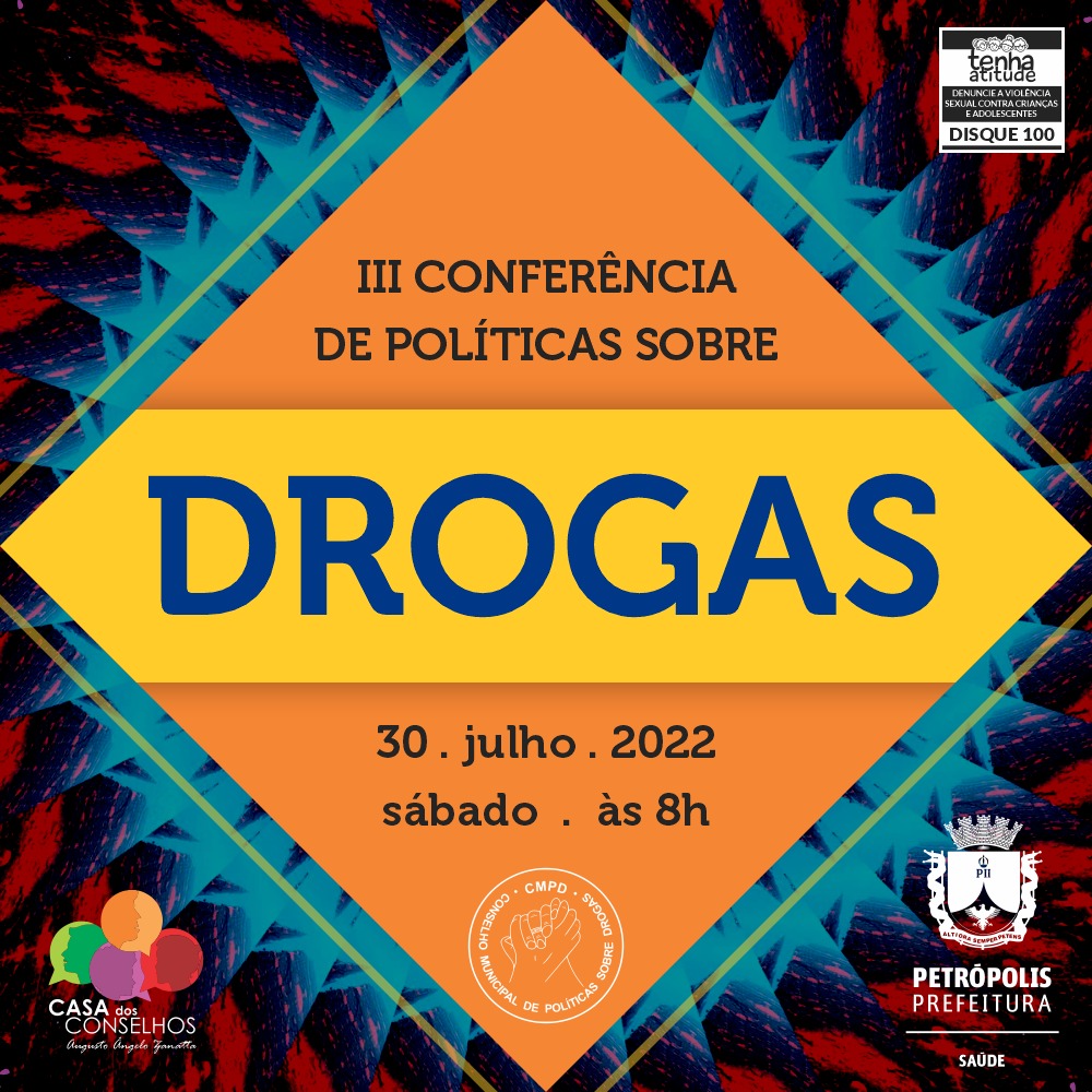 Conferência Municipal de Políticas Sobre Drogas acontece no próximo sábado em Petrópolis