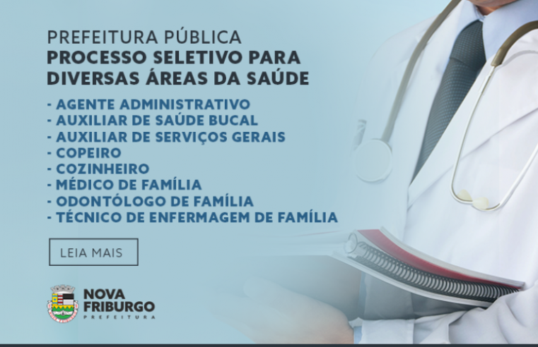 Prefeitura de Nova Friburgo publica processo seletivo para profissionais da Secretaria de Saúde
