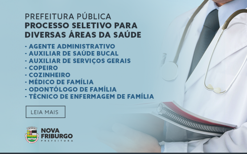 Prefeitura de Nova Friburgo publica processo seletivo para profissionais da Secretaria de Saúde
