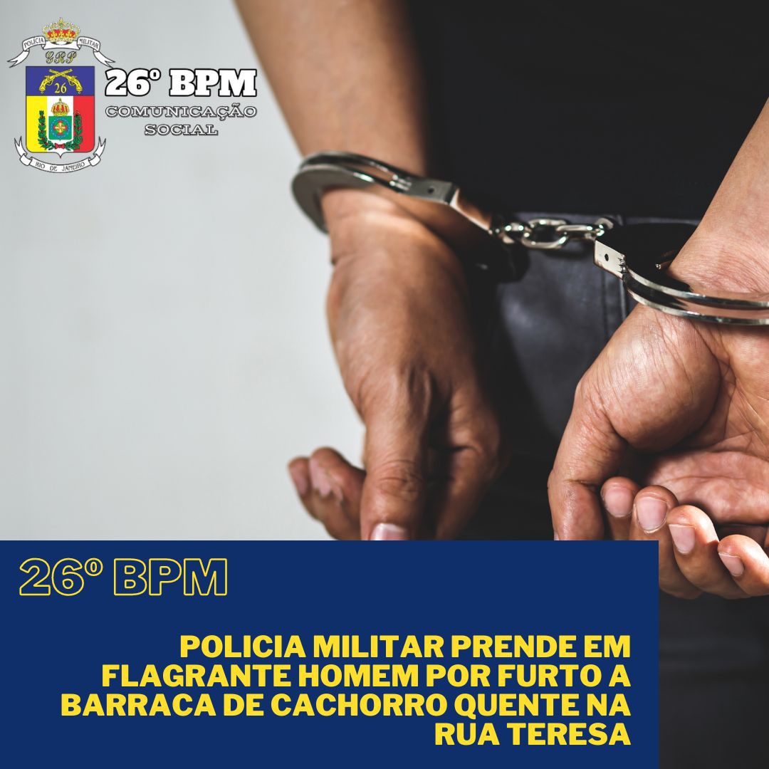 Homem que arrombou e furtou carrocinha de cachorro-quente no Centro de Petrópolis é preso pela PM