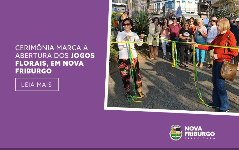 Cerimônia marca a abertura dos Jogos Florais 2022 em Nova Friburgo