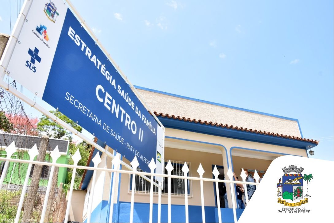 Unidade de Estratégia de Saúde da Família é inaugurada em Paty do Alferes