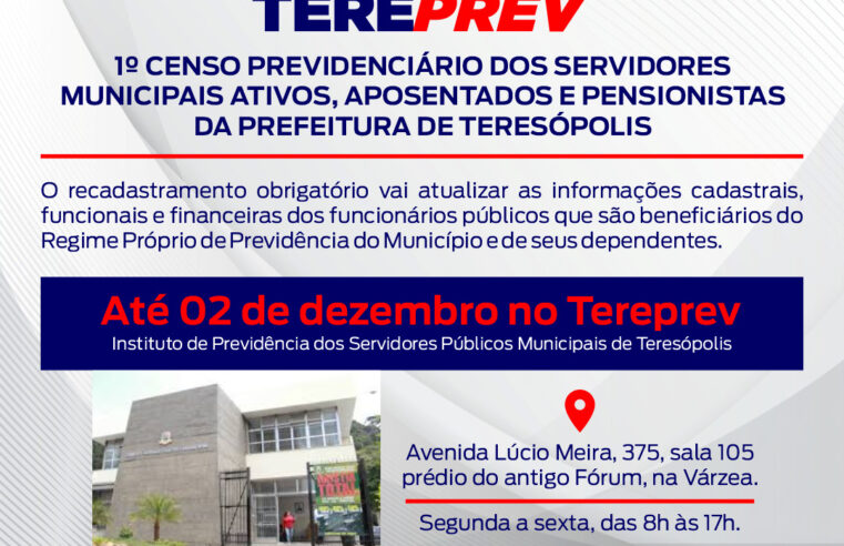 Prorrogado o censo previdenciário dos servidores ativos, aposentados e pensionistas do Município de Teresópolis