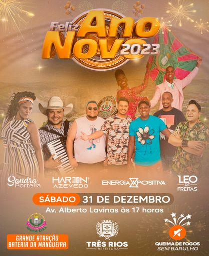 Prefeitura realiza grande festa da virada em Três Rios, neste sábado (31)
