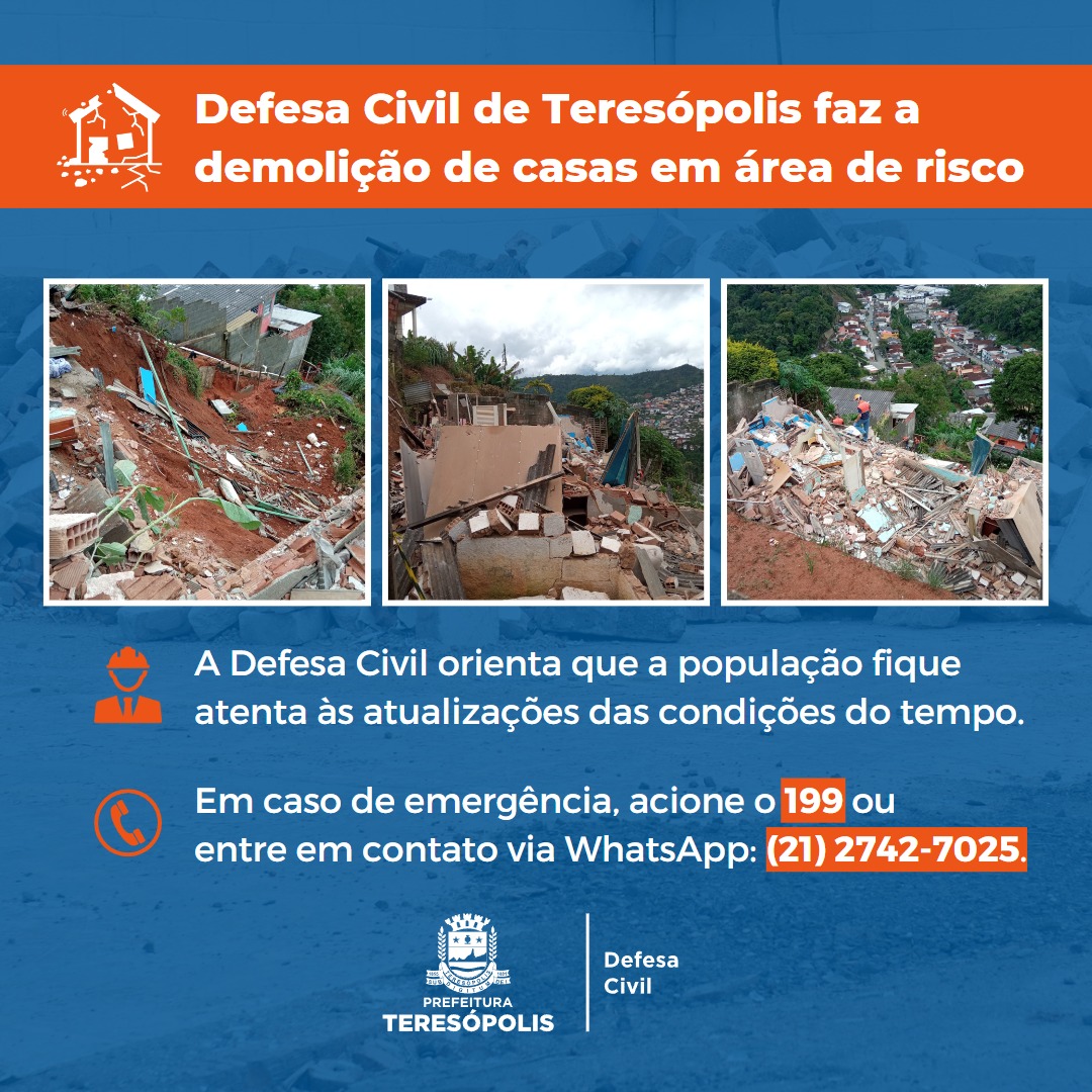 Defesa Civil de Teresópolis faz a demolição de casas em área de risco, na Vila Muqui