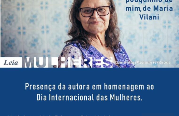 Escritora Maria Vilani participa do encontro de março do Leia Mulheres&nbsp;