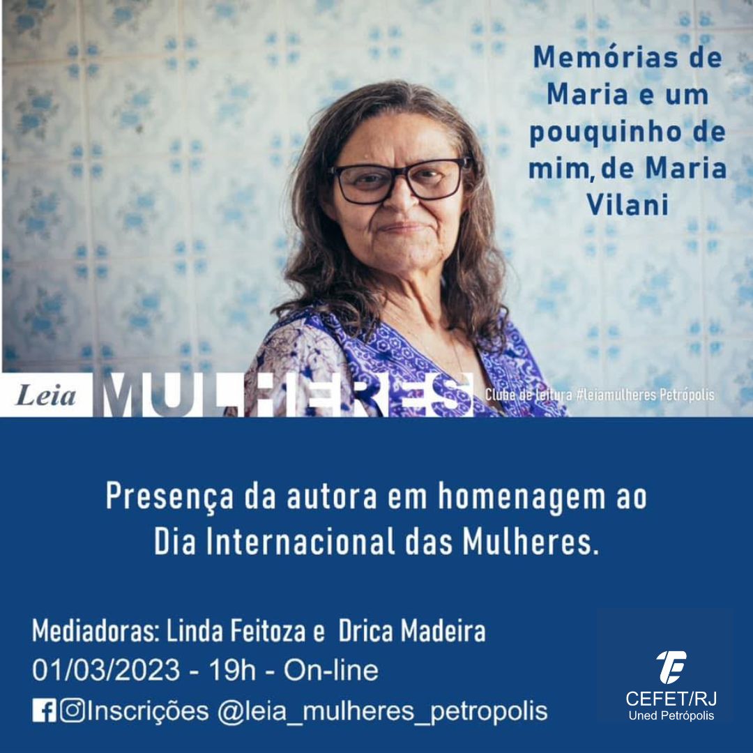 Escritora Maria Vilani participa do encontro de março do Leia Mulheres&nbsp;