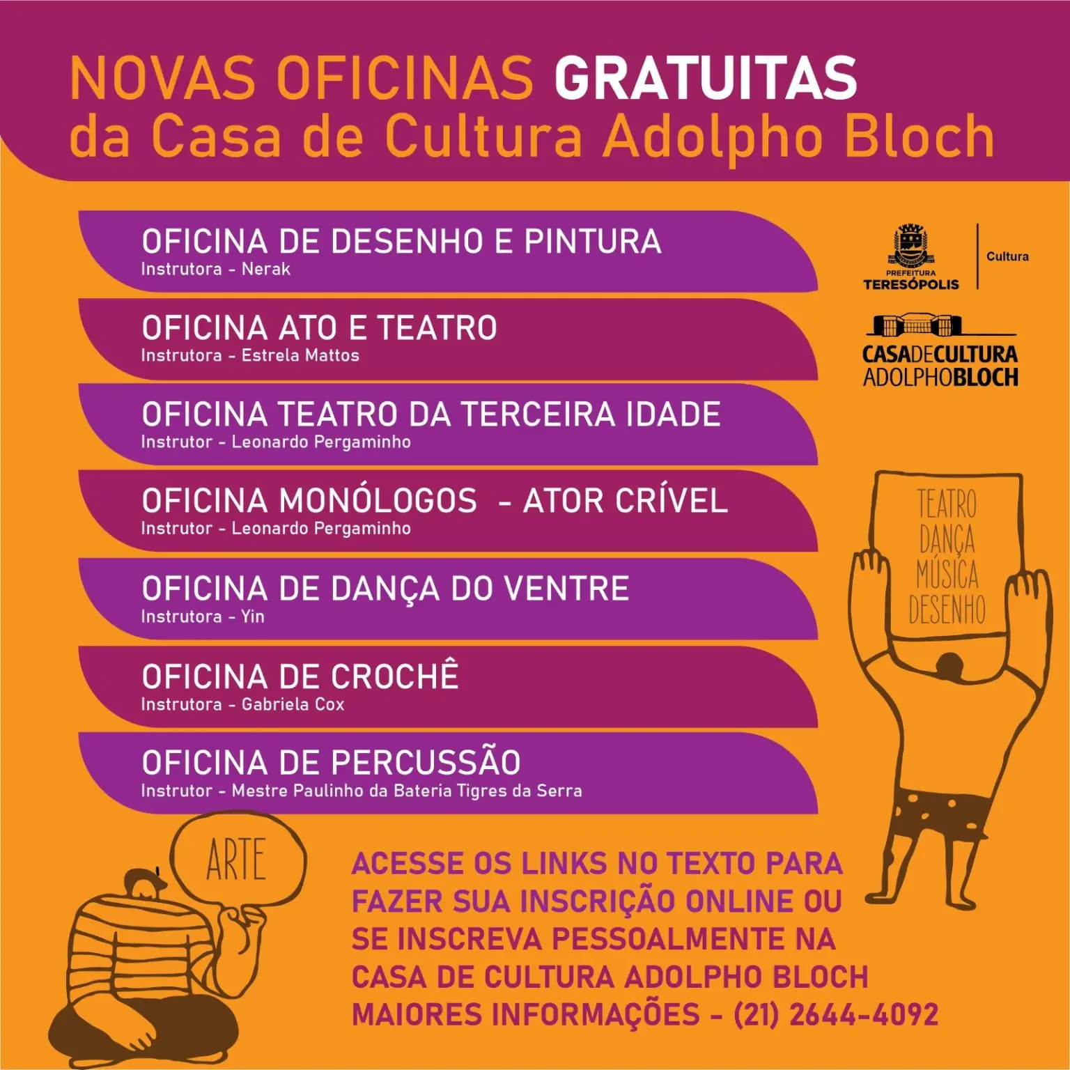 Casa de Cultura de Teresópolis implanta 7 oficinas gratuitas