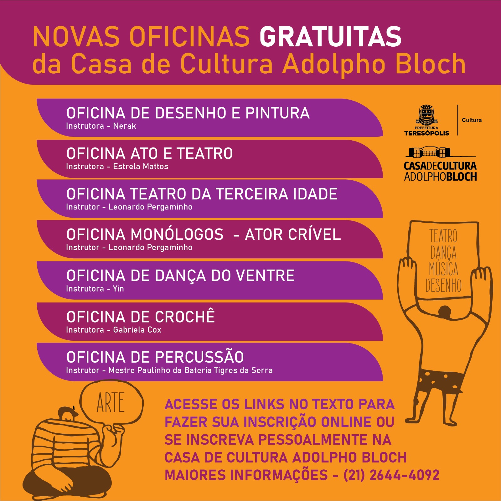 Casa de Cultura de Teresópolis implanta 7 oficinas gratuitas
