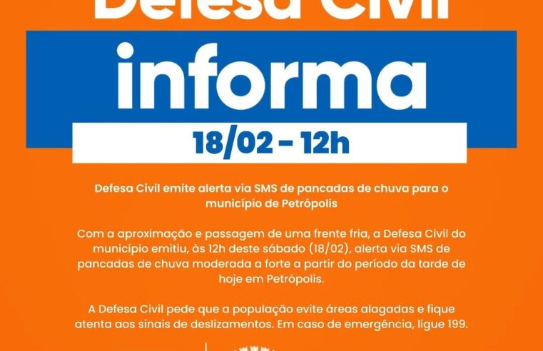 Defesa Civil emite alerta via SMS de pancadas de chuva Petrópolis