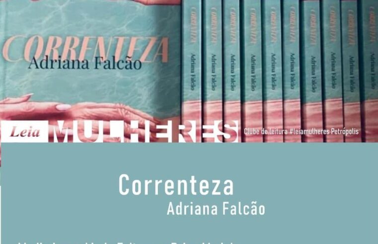“Correnteza”, de Adriana Falcão, é o livro de abril do clube de leitura Leia Mulheres Petrópolis