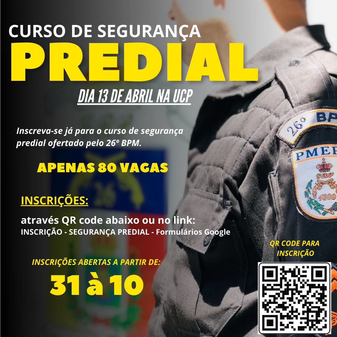 26º BPM abre inscrições para Curso de Segurança Predial