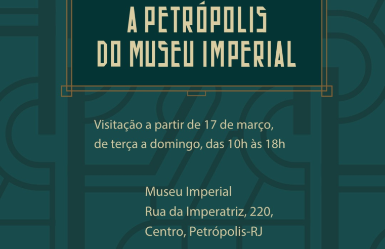 A Petrópolis do Museu Imperial