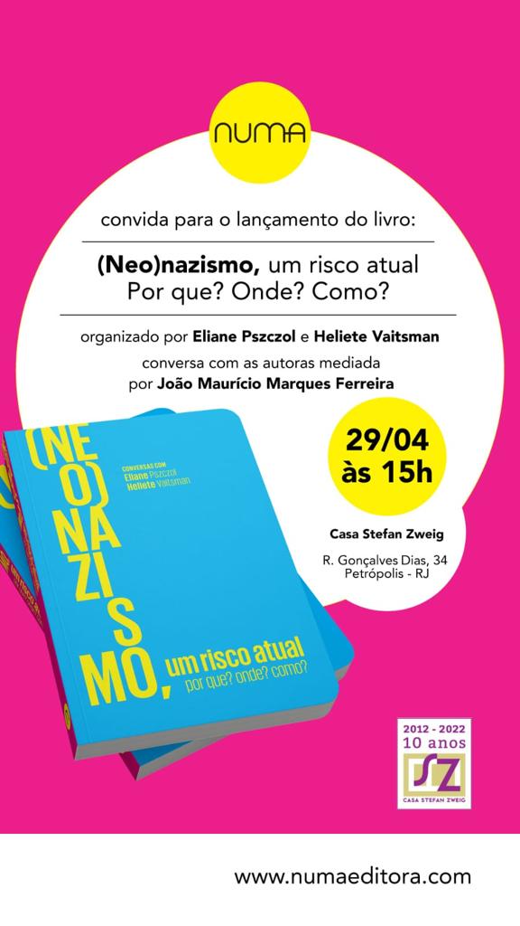 Livro ‘(Neo)nazismo, um risco atual será lançado na Casa Stefan Zweig, em Petrópolis