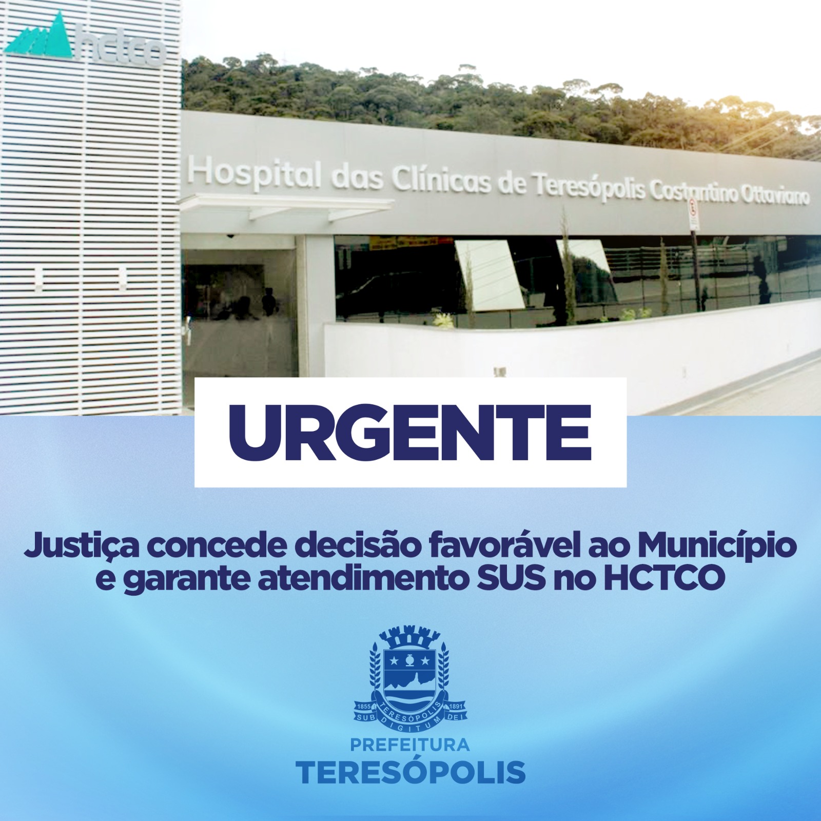 Decisão judicial garante atendimento SUS à população no HCTCO