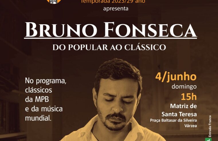 Música na Matriz, em Teresópolis, tem concerto de Bruno Fonseca
