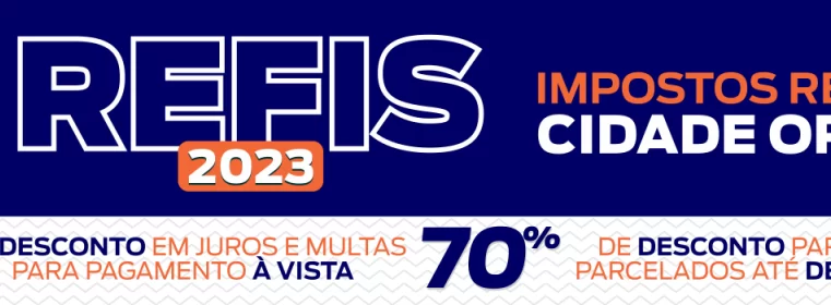 Refis 2023: Prorrogado até 02 de julho o prazo para aderir à campanha Fique OK com Teresópolis