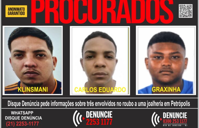 Disque Denúncia pede informações sobre os envolvidos em roubo a uma joalheria no Centro de Petrópolis 