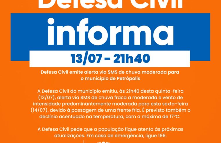 Defesa Civil emite alerta via SMS de chuva moderada para o município de Petrópolis