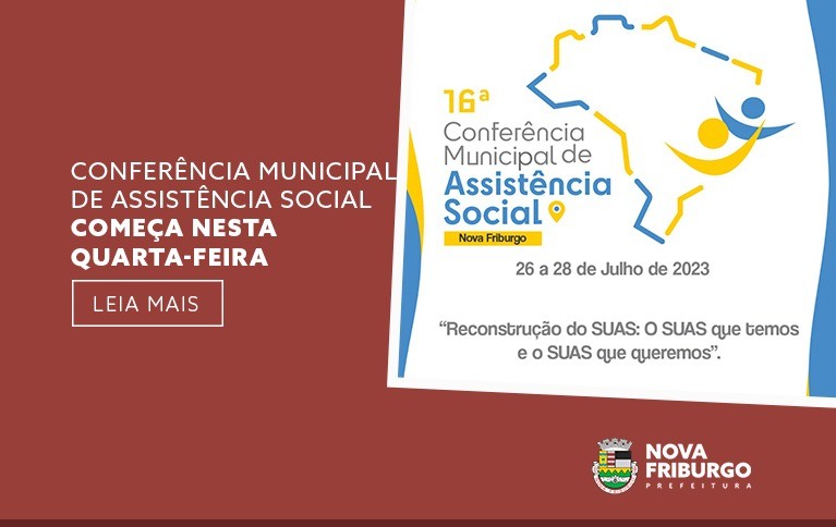 Conferência municipal de assistência social começa nesta quarta-feira em Nova Friburgo