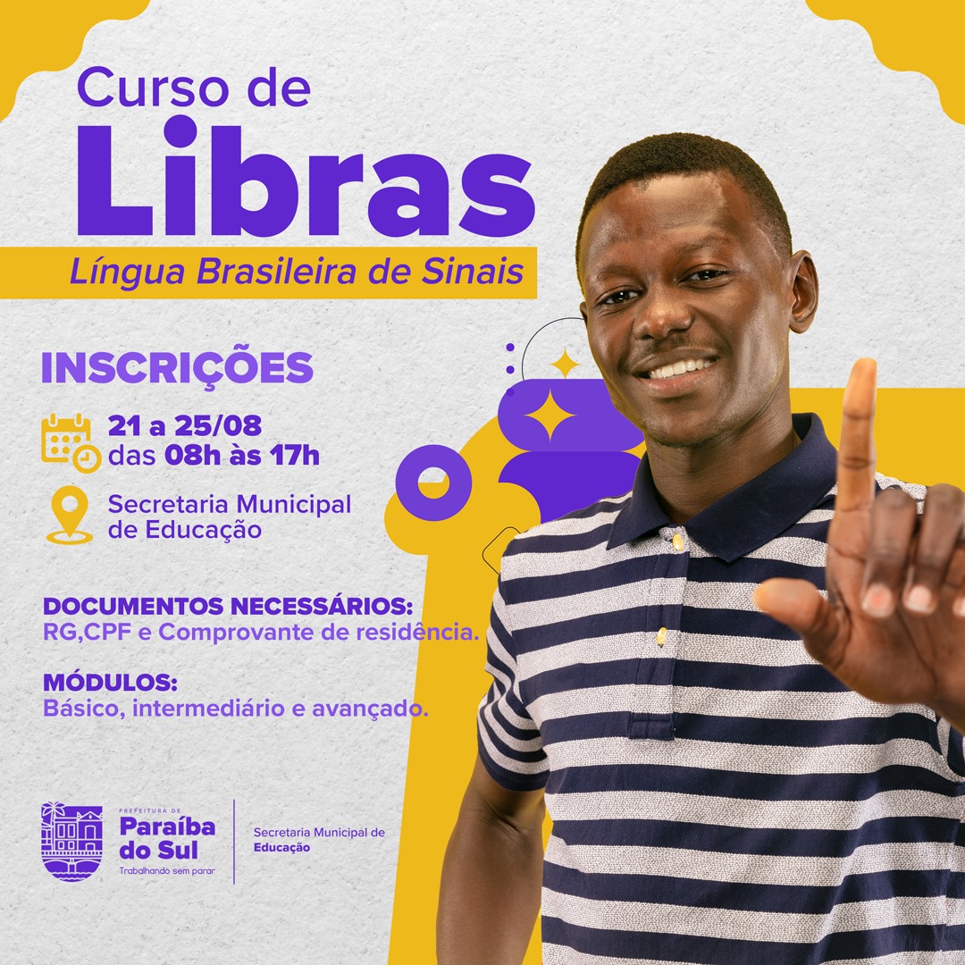 Inscrições para o Curso de Libras Segundo Semestre de 2023 começam segunda-feira (21) em Paraíba do Sul