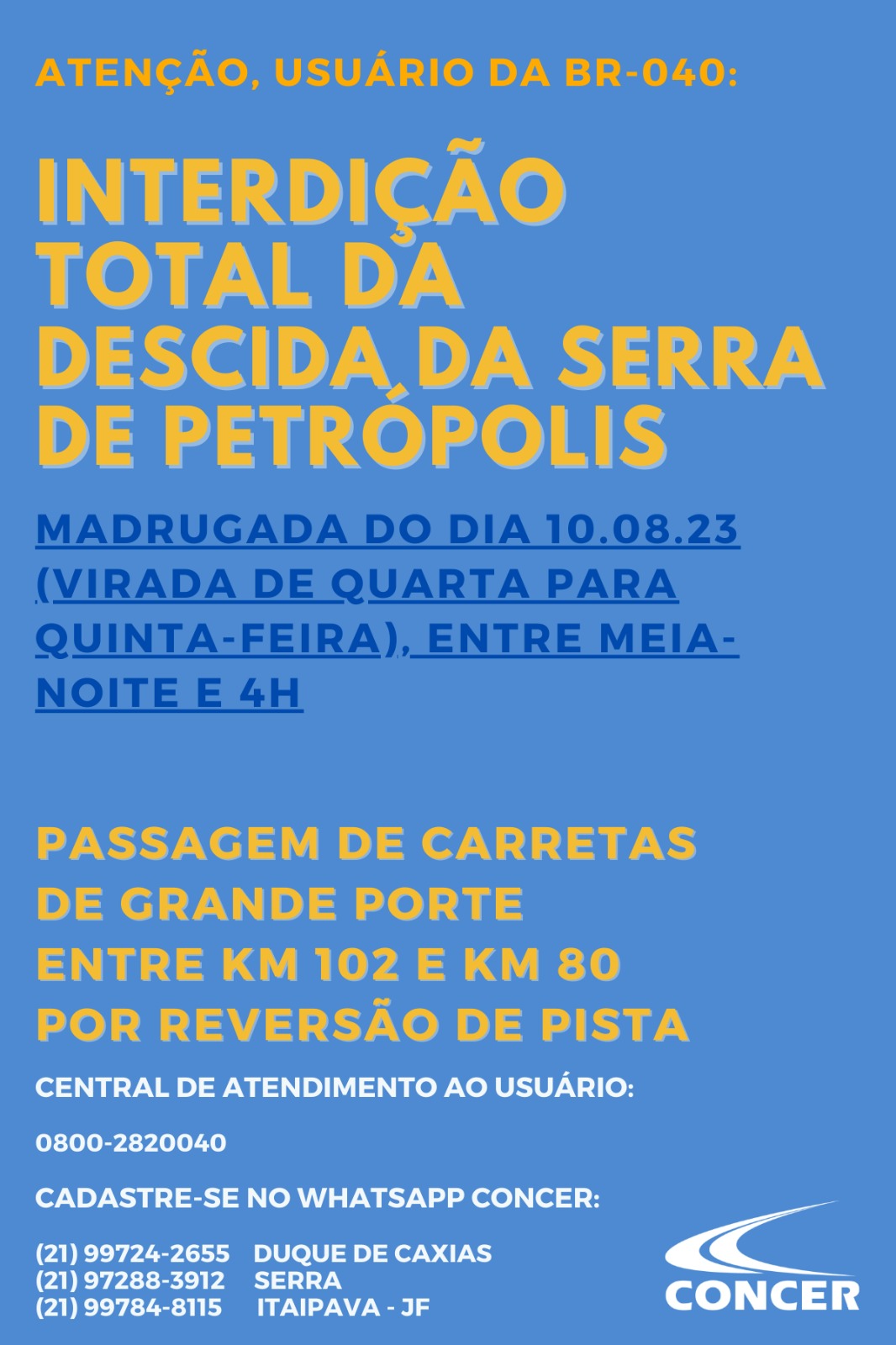 Interdição da descida da Serra de Petrópolis para passagem de carretas prevista para madrugada de 10.08