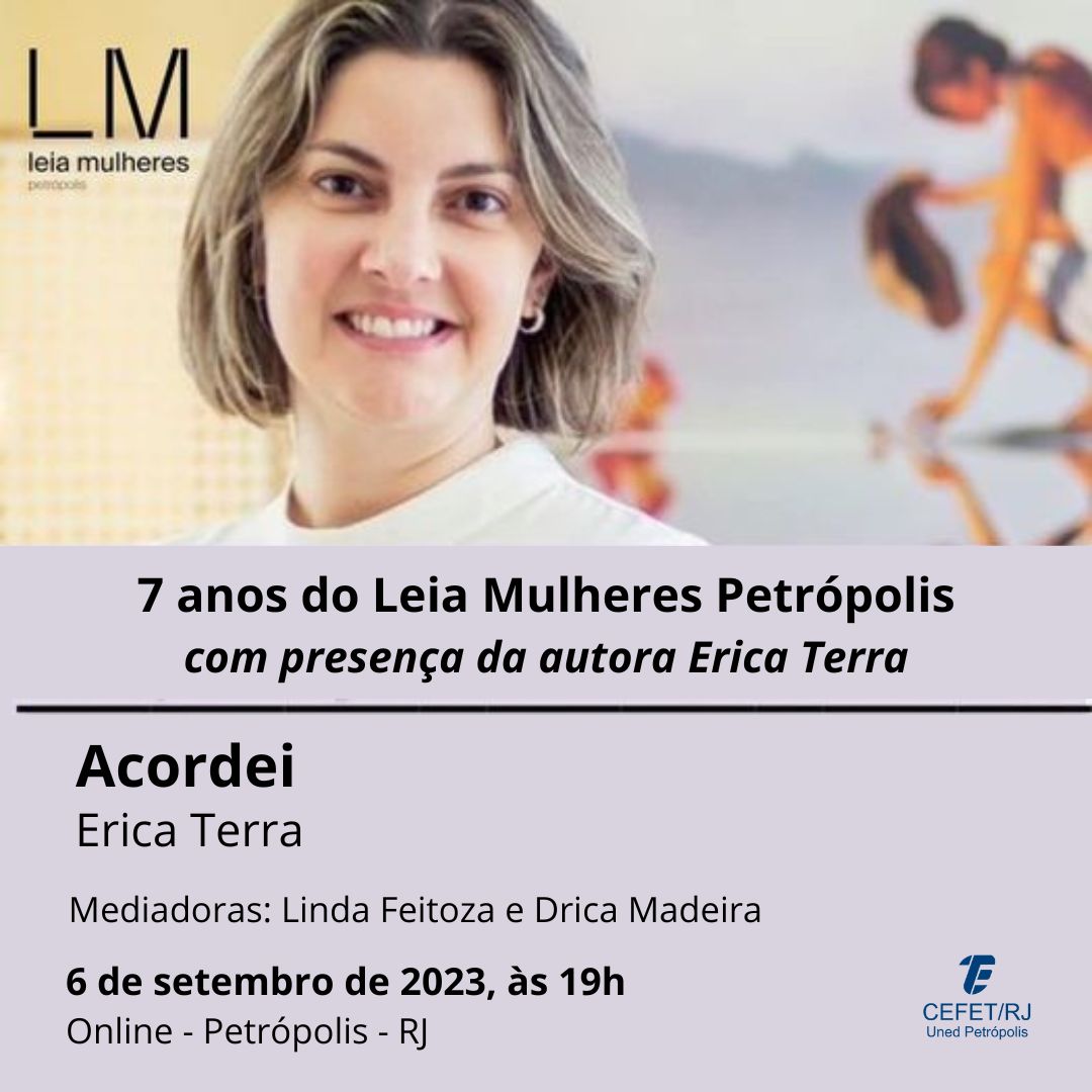 Leia Mulheres Petrópolis recebe a autora Erica Terra para debater seu livro “Acordei”